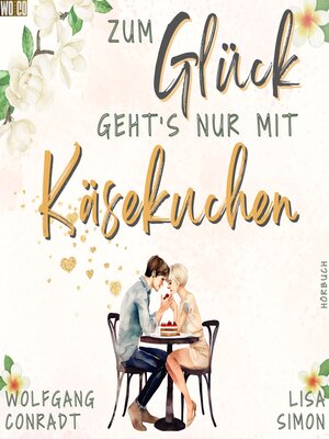 cover image of Zum Glück geht's nur mit Käsekuchen